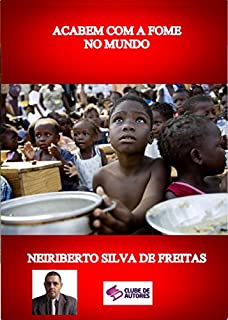 Livro ACABEM COM A FOME NO MUNDO