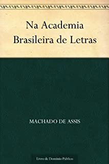 Livro Na Academia Brasileira de Letras