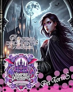 Livro Academia Descendentes de Vampiros