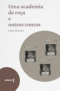 Livro Uma academia de roça e outros contos