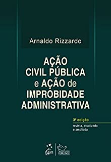 Livro Ação Civil Pública e Ação de Improbidade Administrativa