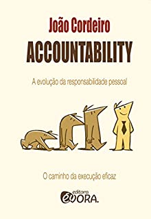 Accountability: A evolução da responsabilidade pessoal