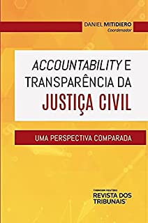 Livro Accountability e transparência da justiça civil: uma perspectiva comparada