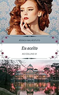 Livro Eu aceito: As Collins VI