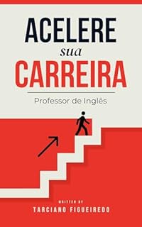 Livro Acelere sua carreita: Estratégias de sucesso para professores de inglês