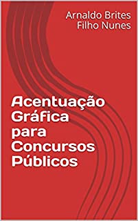 Acentuação Gráfica para Concursos Públicos