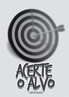 Livro Acerte o Alvo (Mensagens Livro 307)