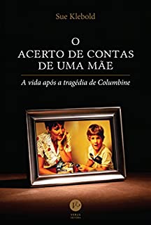 O acerto de contas de uma mãe