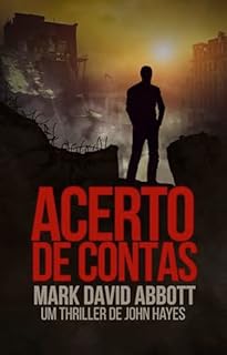 Acerto de Contas: Um Thriller de John Hayes: #6