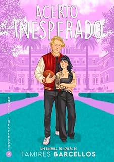 Livro Acerto Inesperado - Amores Inesperados 2