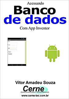 Acessando Banco de Dados Com App Inventor