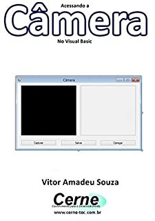 Livro Acessando a Câmera No Visual Basic