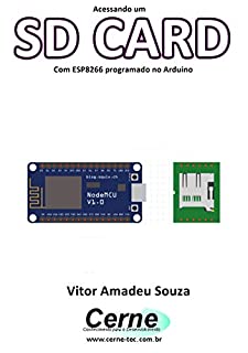 Livro Acessando um SD CARD Com ESP8266 programado no Arduino