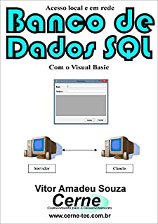 Livro Acesso local e em rede Banco de Dados SQL Com o Visual Basic