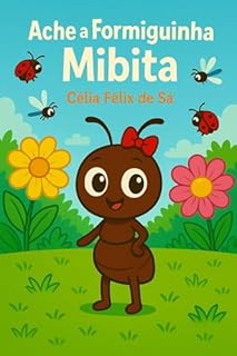 Livro Ache a Formiguinha Mibita: Infantil