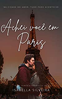Livro Achei Você em Paris
