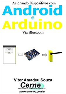 Acionando dispositivos com Android e Arduino via Bluetooth