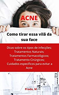 Livro ACNE: Tire essa Vilã da sua Face