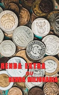Livro Ações e Fundos imobiliários para iniciantes: O caminho para liberdade financeira. : Aprenda a Investir seu Dinheiro antes que seja tarde.