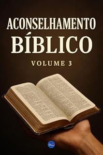 Livro Aconselhamento Bíblico : Volume 3