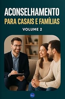 Livro Aconselhamento para Casais e Famílias : Volume 2