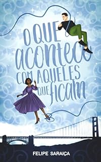 Livro O que acontece com aqueles que ficam