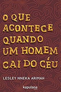 O que acontece quando um homem cai do céu