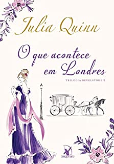 O que acontece em Londres (Bevelstoke Livro 2)