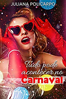 Livro Tudo pode acontecer no carnaval