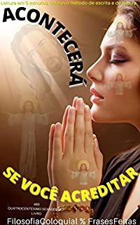 Livro ACONTECERÁ : SE VOCÊ ACREDITAR