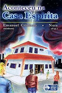 Livro Aconteceu na Casa Espirita