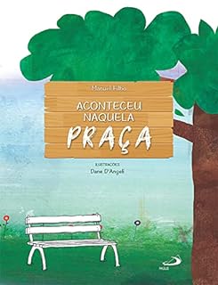 Livro Aconteceu naquela praça (Assistência Social)