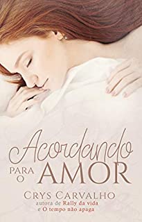 Livro Acordando para o Amor