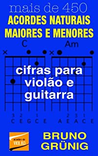 Livro ACORDES NATURAIS MAIORES E MENORES: cifras para violão e guitarra