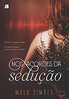 Livro Nos Acordes da Sedução