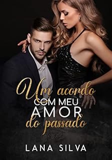 Livro Um Acordo com Meu Amor do Passado