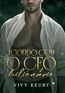 Livro Acordo com o CEO Bilionário - LIVRO ÚNICO