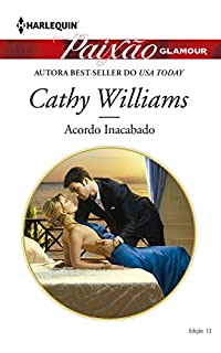 Livro Acordo inacabado: Harlequin Paixão Glamour - ed.012