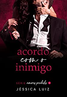 Livro Acordo com o inimigo (Amores proibidos Livro 1)