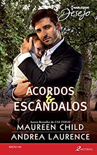 Livro Acordos & Escândalos: Harlequin Desejo - ed.230