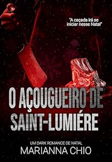 Livro O Açougueiro de Saint-Lumiére