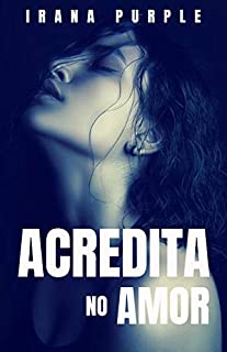 Livro Acredita no Amor