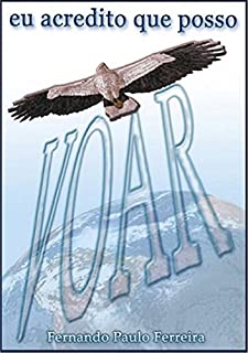 Livro Eu Acredito Que Posso Voar