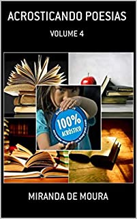 Livro ACROSTICANDO POESIAS: VOLUME 4 (ACRÓSTICOS)
