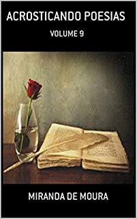 Livro ACROSTICANDO POESIAS: VOLUME 9 (ACRÓSTICOS)