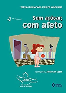 Livro Sem açúcar, com afeto (Projeto Compartilhar)