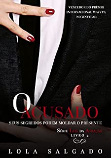 Livro O Acusado (Leis da Atração Livro 2)