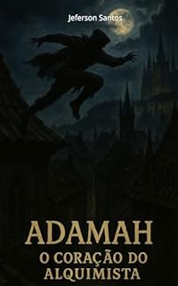 Livro Adamah: O Coração do Alquimista