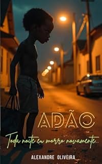 Livro "Adão" - Toda Noite Eu Morro Novamente.