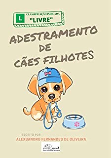 Livro ADESTRAMENTO DE CÃES FILHOTES